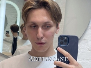 Adriancane