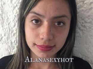 Alanasexyhot