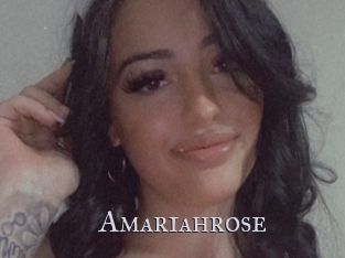 Amariahrose