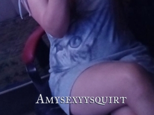 Amysexyysquirt