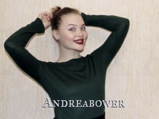 Andreabower