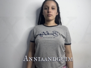 Anniaandguim