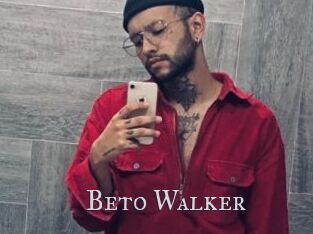 Beto_Walker