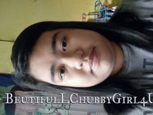 BeutifulLChubbyGirl4U