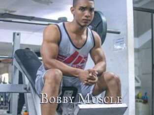 Bobby_Muscle