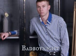 Badboynight