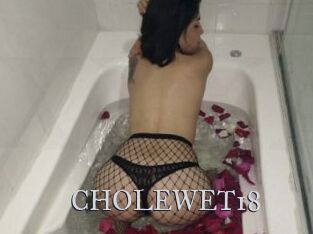 CHOLEWET18