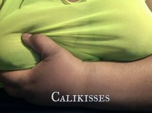 Calikisses