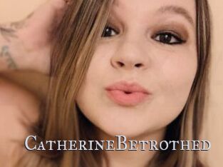 CatherineBetrothed