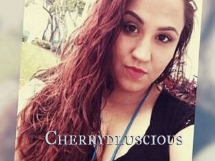 Cherrydluscious