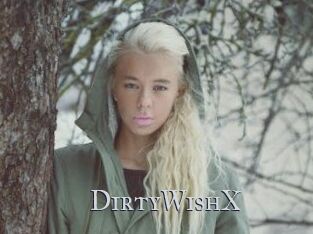 DirtyWishX