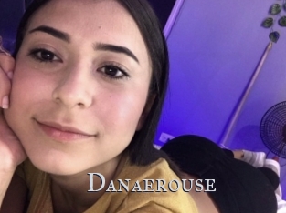 Danaerouse