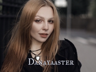 Danayaaster