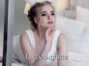 Dayanaqueen