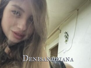 Denisanddiana