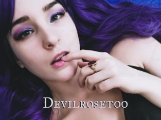 Devilrosetoo