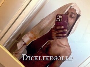 Dicklikegolld