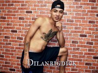 Dilanbigdick