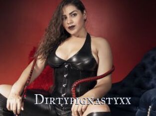 Dirtypignastyxx