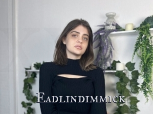 Eadlindimmick