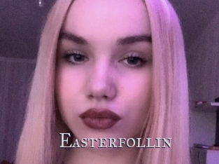 Easterfollin