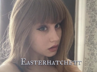 Easterhatchett