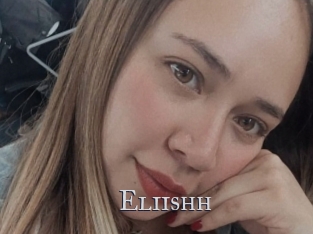 Eliishh