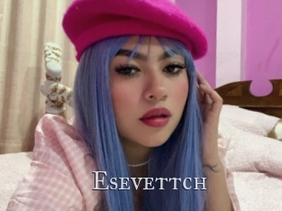 Esevettch