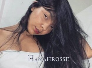 Hanahrosse