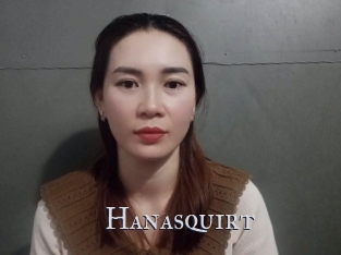 Hanasquirt