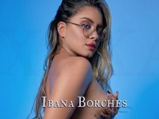 Ibana_Borches