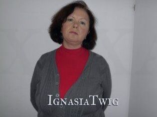 IgnasiaTwig