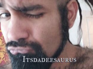 Itsdadeesaurus