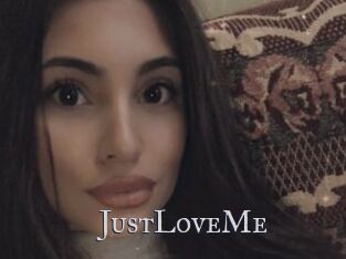 JustLoveMe