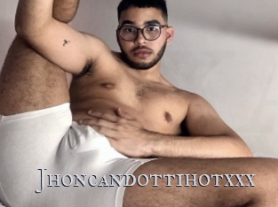 Jhoncandottihotxxx