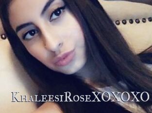 KhaleesiRoseXOXOXO