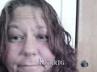 Kerrig