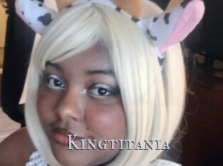 Kingtitania