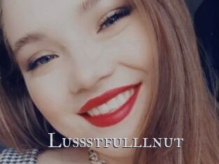 Lussstfulllnut