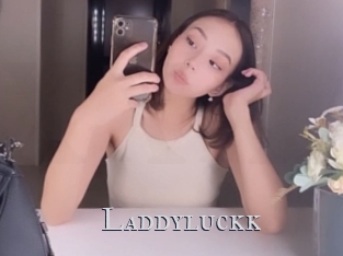 Laddyluckk