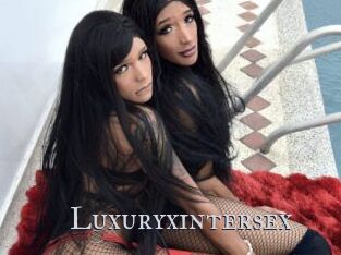 Luxuryxintersex