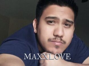 MAXXLOVE