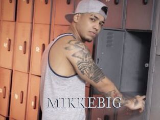 MIKKEBIG