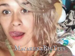 MacarenaBigTits