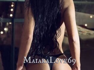 MaiaraLove69