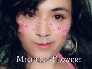 MichelleFlowers