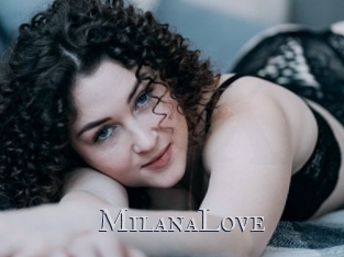 MilanaLove