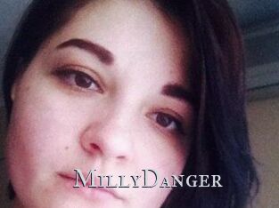 MillyDanger