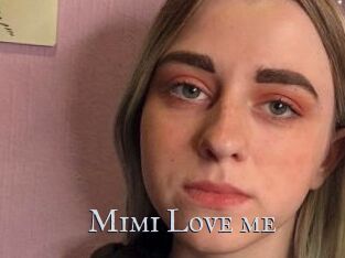 Mimi_Love_me