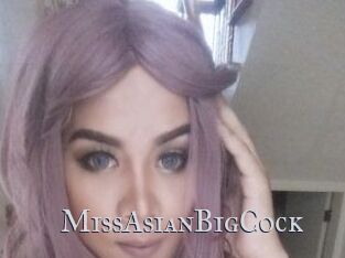 MissAsianBigCock